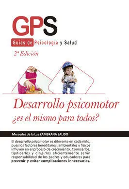 Desarrollo Psicomotor Es el Mismo para Todos 2ªed