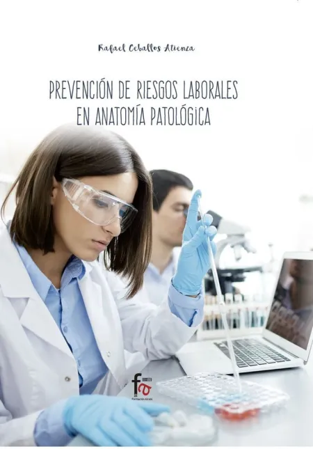 Prevencion de Riesgos Laborales para Tecnicos en Anatomia Patologica