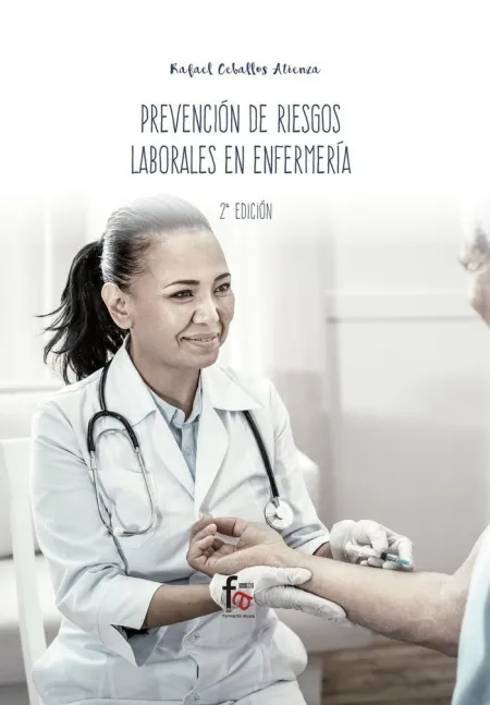 Prevencion de Riesgos Laborales en Enfermeria 2 Edición
