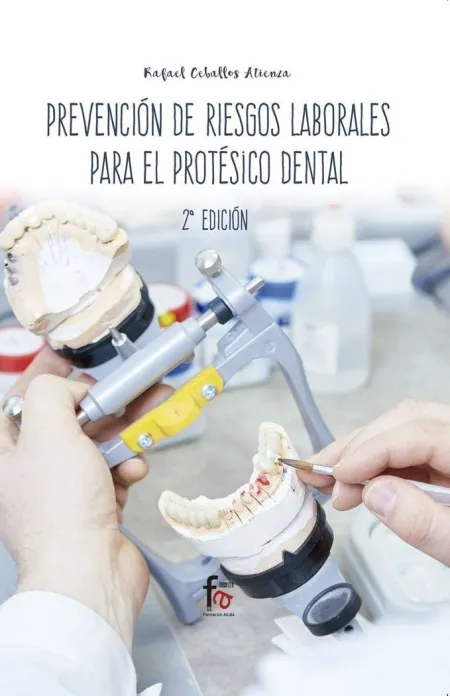 Prevencion de Riesgos Laborales para el Protesico