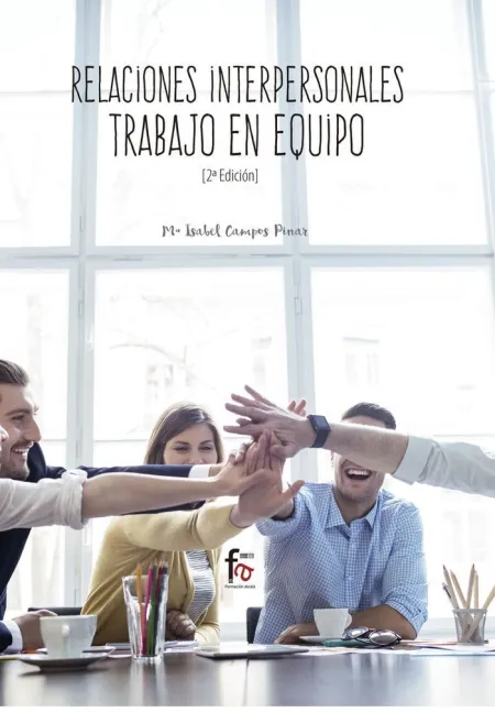 Relaciones Interpersonales - Trabajo en Equipo 2ªe