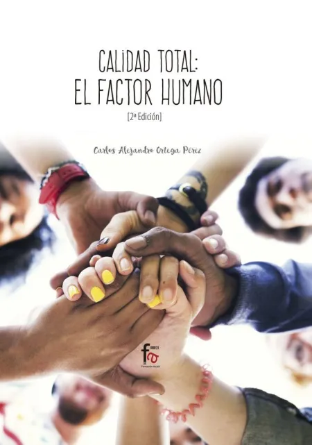 Calidad Total - el Factor Humano 2ªed
