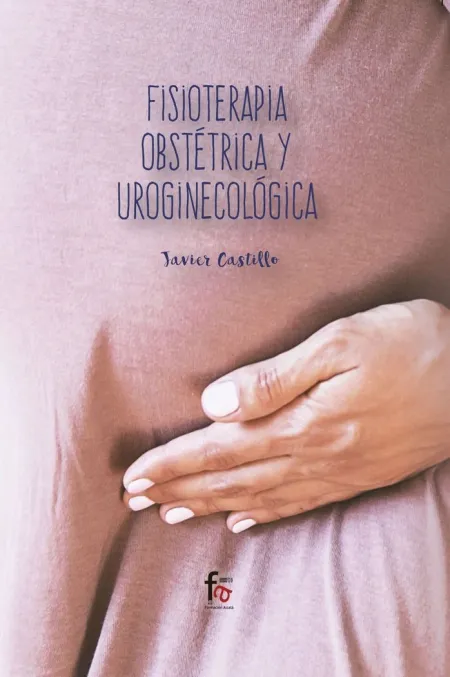Fisioterapia Obstetrica y Uroginecologica