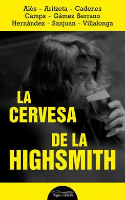La Cervesa de la Highsmith
