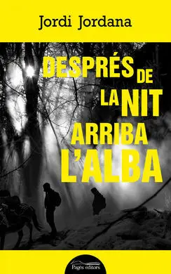 Després de la Nit Arriba L'alba