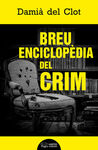 BREU ENCICLOPÈDIA DEL CRIM