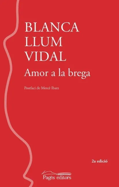 Amor a la Brega (2A Edició)
