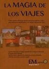 LA MAGIA DE LOS VIAJES