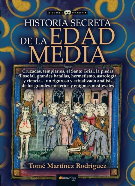 Historia Secreta de la Edad Media