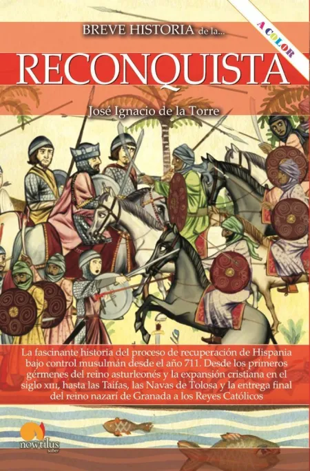 Breve Historia de la Reconquista