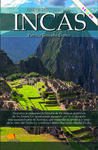 BREVE HISTORIA DE LOS INCAS