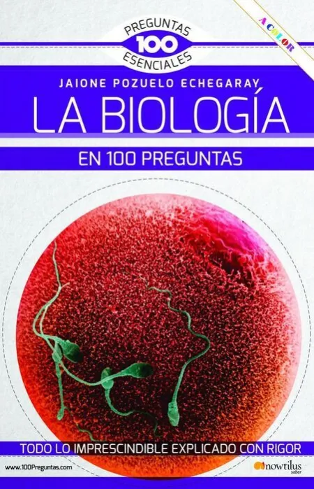 La Biologia en 100 Preguntas