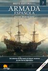 BREVE HISTORIA DE LA ARMADA ESPAÑOLA