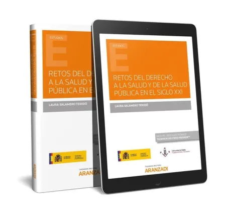 Retos del Derecho a la Salud y de la Salud Pública en el Siglo Xxii (Papel + E-B