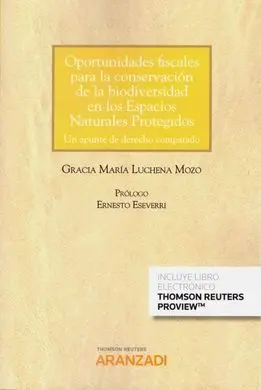 Oportunidades Fiscales para la Conservación de la Biodiversidad en los Espacios