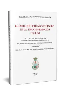 El Derecho Privado Europeo en la Transformación Digital