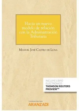 Hacia un Nuevo Modelo de Relación con la Administración Tributaria (Papel + E-Bo