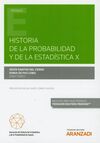 HISTORIA DE LA PROBABILIDAD Y DE LA ESTADISTICA X