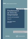 FUNDAMENTOS DE DERECHO EMPRESARIAL (II) DERECHO DE SOCIEDADES. (PAPEL + E-BOOK)