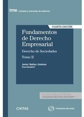 Fundamentos de Derecho Empresarial (Ii) Derecho de Sociedades. (Papel + E-Book)