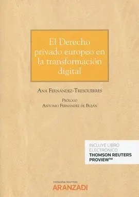 Derecho Privado Europeo en la Transformación Digital, el
