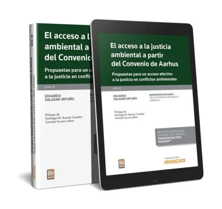 El Acceso a la Justicia Ambiental a Partir del Convenio de Aarhus (Papel + E-Boo