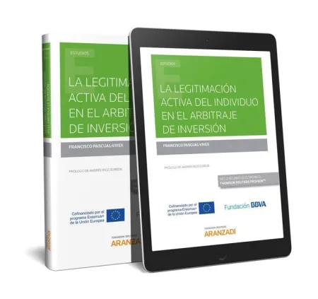 Legitimación Activa del Individuo en el Arbitraje de Inversión, la (Dúo)