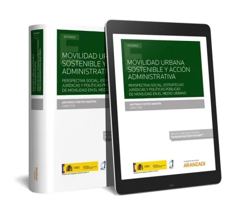 Movilidad Urbana Sostenible y Accion Administrativa