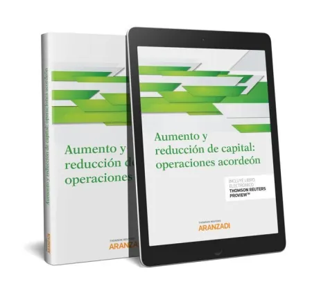 Aumento y Reducción de Capital: Operaciones Acordeón (Papel + E-Book)