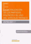 LA DIGITALIZACIÓN DE LOS PARTIDOS POLÍTICOS Y EL USO DEL VOTO ELECTRÓNICO(DÚO)