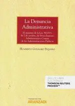 La Denuncia Administrativa (Papel + E-Book)