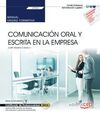 UF0521 - MANUAL. COMUNICACIÓN ORAL Y ESCRITA EN LA EMPRESA. CERTIFICADOS DE PROFESIONALIDAD