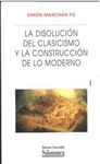 PACK LA DISOLUCION DEL CLASICISMO Y LA CONSTRUCCIO