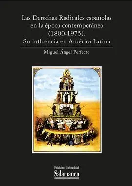 (Ebook) las Derechas Radicales Españolas en la Época Contemporánea (1800-1975)