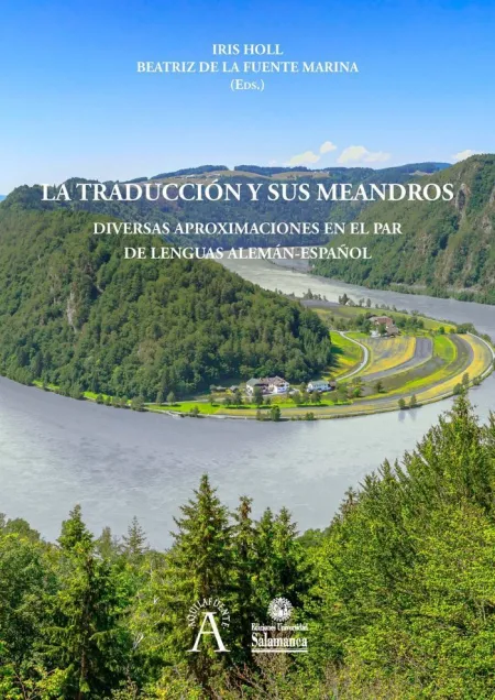 La Traducción y Sus Meandros