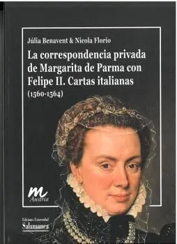 La Correspondencia Privada de Margarita de Parma C