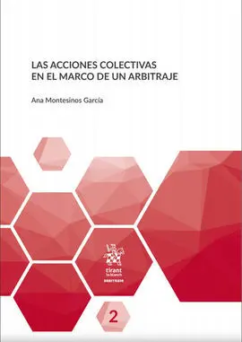 Las Acciones Colectivas en el Marco del Arbitraje