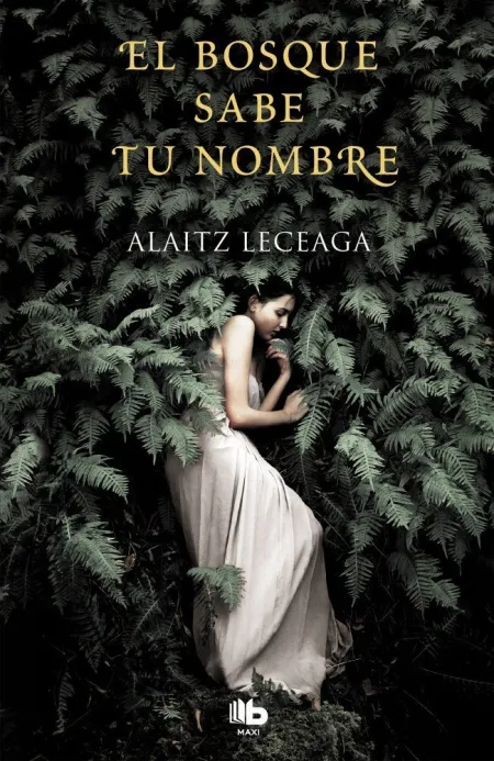 El Bosque Sabe tu Nombre