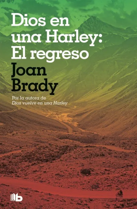 Dios en una Harley: el Regreso