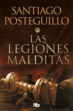 Las Legiones Malditas (Trilogía Africanus 2)
