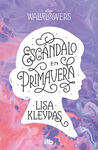 ESCANDALO EN PRIMAVERA (WALLFLOWERS 4)