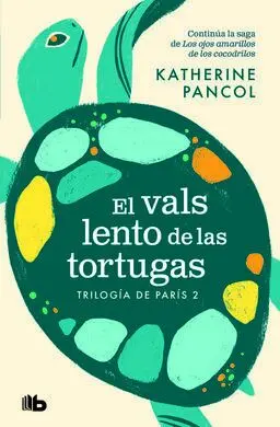 El Vals Lento de las Tortugas