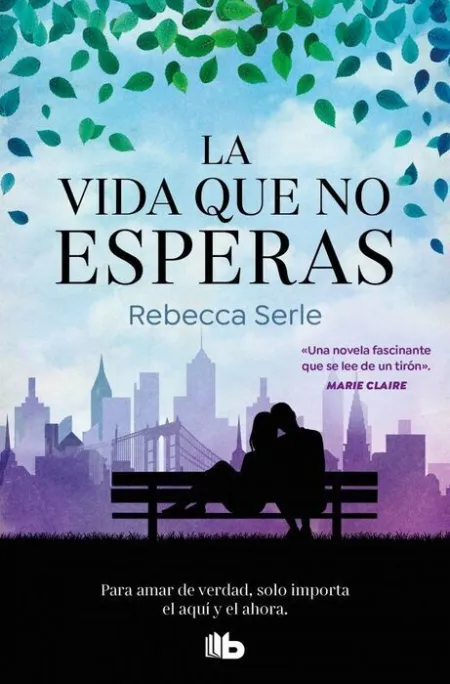 La Vida que no Esperas