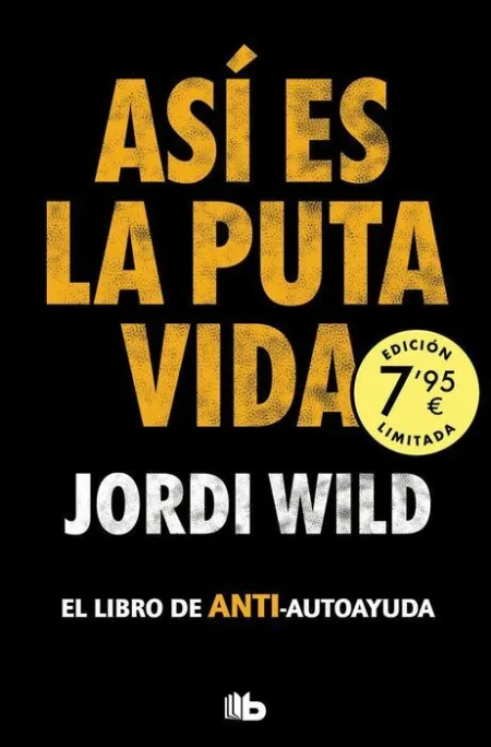 Asi Es la Puta Vida (Limited)