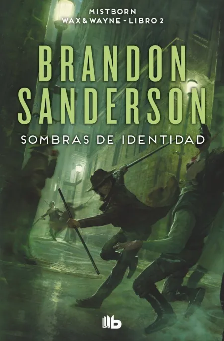 Sombras de Identidad (Wax & Wayne 2)