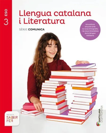 Llengua Catalana I Literatura Serie Comunica 3 eso Saber Fer