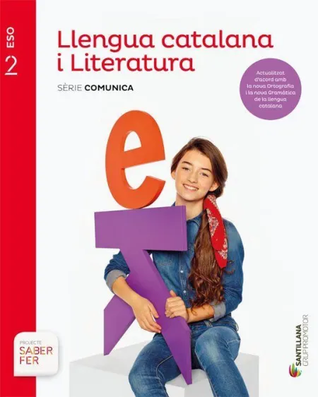 Llengua Catalana I Literatura Serie Comunica 2 eso Saber Fer