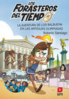 LOS FORASTEROS DEL TIEMPO. 8: LA AVENTURA DE LOS BALBUENA EN LAS ANTIGUAS OLIMPIADAS