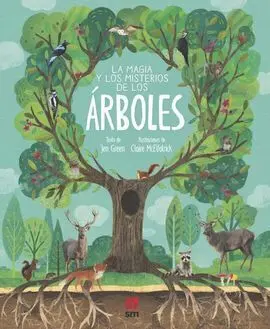 La Magia y los Misterios de los Árboles