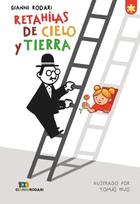 Retahílas del Cielo y la Tierra (Ed. aniv